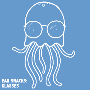 Episode 8: Glasses (with Guy Raz & Juli Berwald)