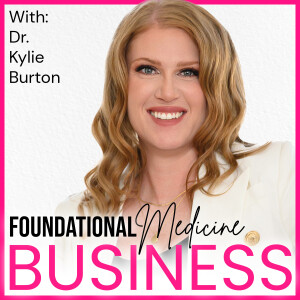 Foundational Medicine: Business - The Secret Language Your Patients Are BEGGING You to Speak