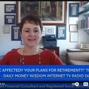 HAS THE PANDEMIC AFFECTED YOUR RETIREMENT PLAN