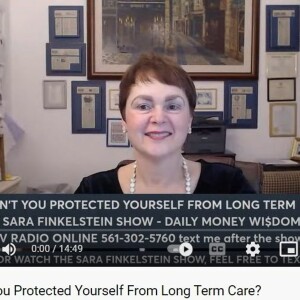 Why Haven’t You Protected Yourself From Long Term Care?