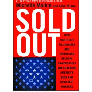 READ Sold Out: How High-Tech Billionaires Bipartisan Beltway Crapwease