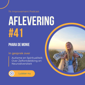 Autisme en Spiritualiteit: Over Zelfontdekking en Neurodiversiteit met Phara De Monie | Afl. 41