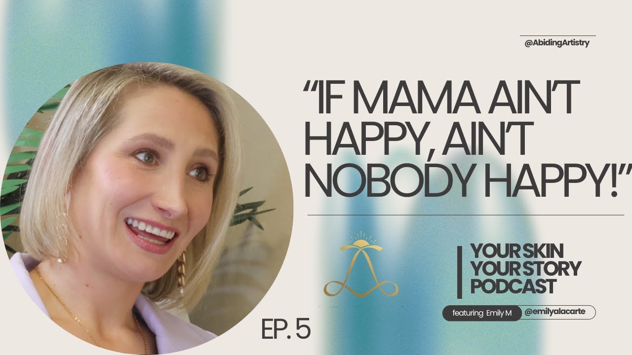 🌟 Your Skin, Your Story – Episode 5 🌟 | Emily À La Carte on Legacy & Balance