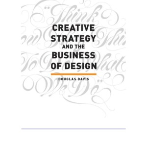 KINDLE Creative Strategy and the Business of Design