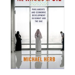 KINDLE The Wages of Oil: Parliaments and Economic Development in K
