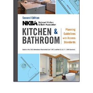 READ NKBA Kitchen and Bathroom Planning Guidelines with Access Standa