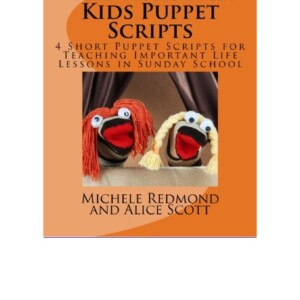 DOWNLOAD The Fishstick Kids Puppet Scripts: 4 Short Puppet Scripts for