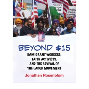 READ Free Beyond 15: Immigrant Workers, Faith Activists, and the Revi