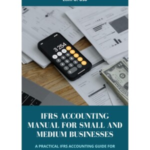 DOWNLOAD IFRS ACCOUNTING MANUAL FOR SMALL AND MEDIUM BUSINESSES: A PRA