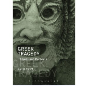 KINDLE Greek Tragedy: Themes and Contexts (Classical World)