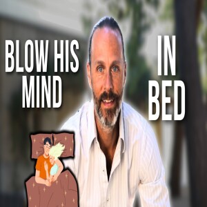 What Is Great Sex For A Man - 7 Things Guys Like In Bed The Most!