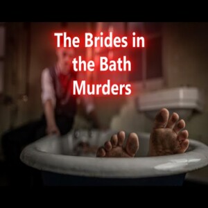 The Brides in the Bath Murders