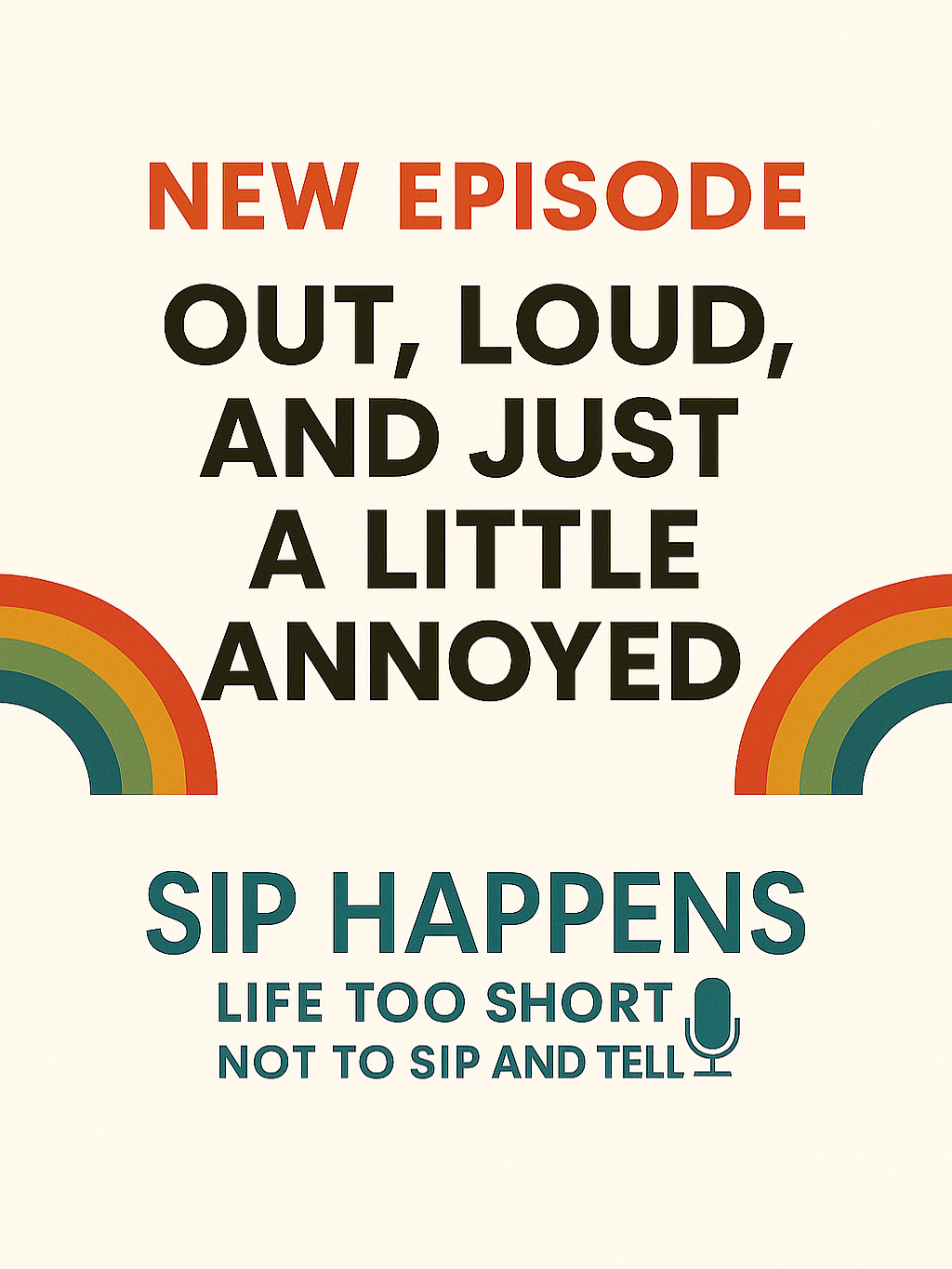Out, Proud, and Just a Little Annoyed episode artwork