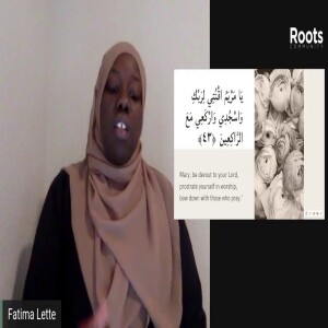Exploring the Quran for Women: The Story of Maryam (A)