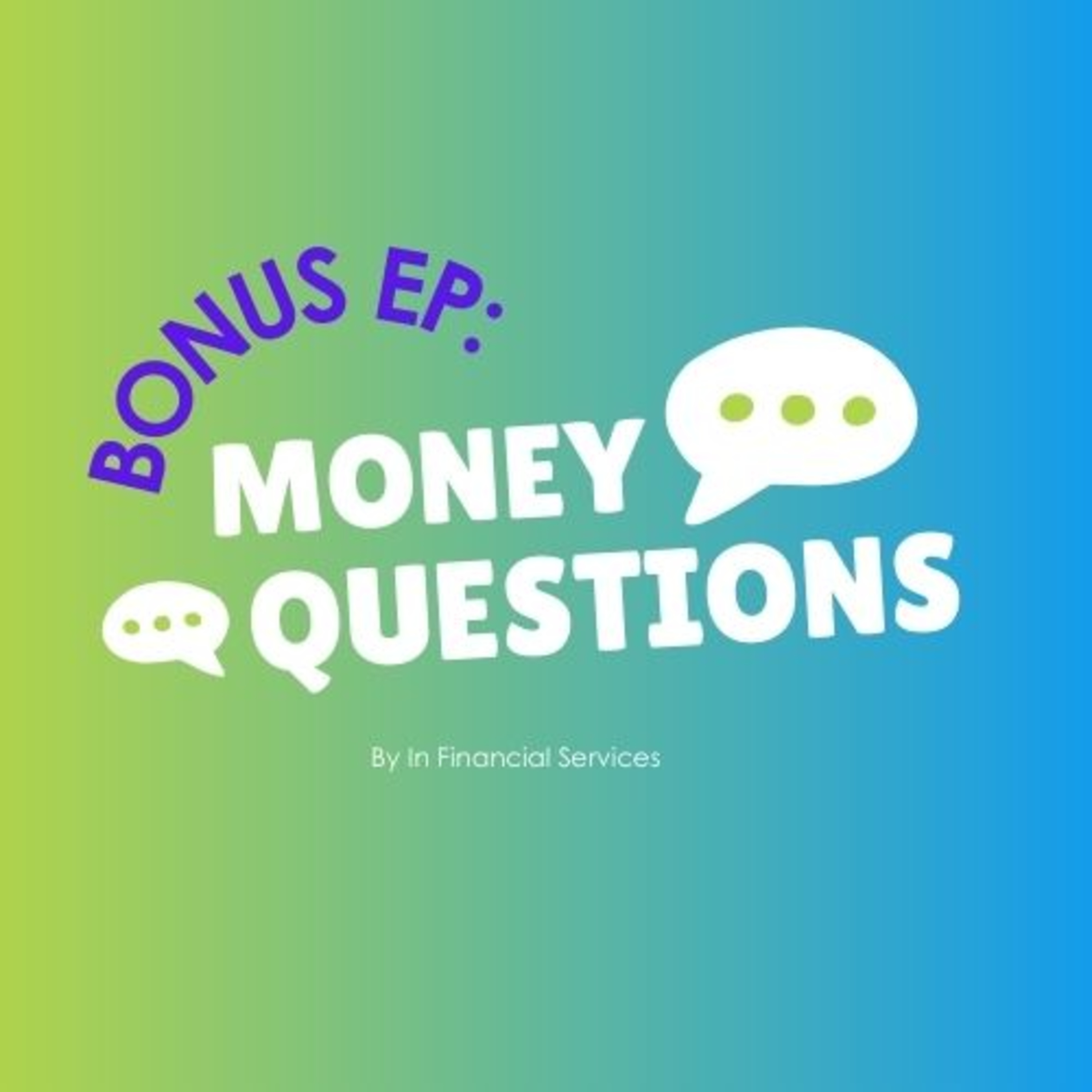 BONUS EP: ” What should I have in place before I start investing?” – Money Questions