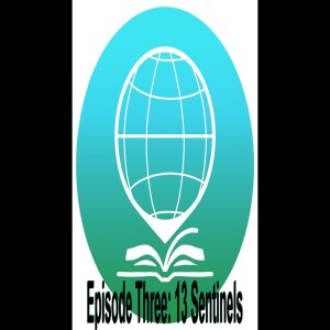 Stories Across Borders 1.3 - 13 Sentinels