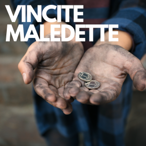 VINCITE MALEDETTE