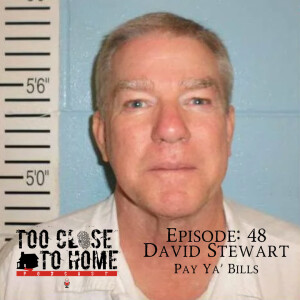 48: David Stewart - Pay Ya’ Bills