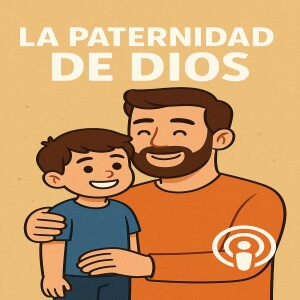 La Paternidad De Dios