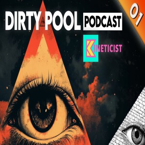 Dirty Pool Podcast Ep01 – Kineticist on the State of Pinball News