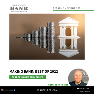 Making Bank: Best Of 2022 #MakingBank #S7E25