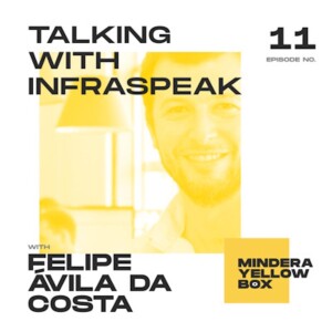 #11 - Infraspeak with Co-Founder and CEO, Felipe Ávila da Costa
