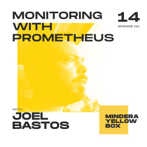 #14 - Infrastructure monitoring with Prometheus with Joel