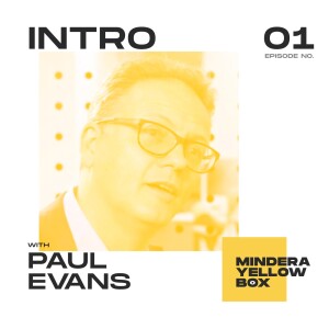 #1 - Co-founder and friend, Paul Evans