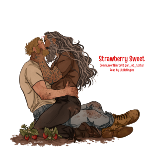 [Podfic] Strawberry Sweet by CommunionNimrod and pan_od_tortur - Chapter 5