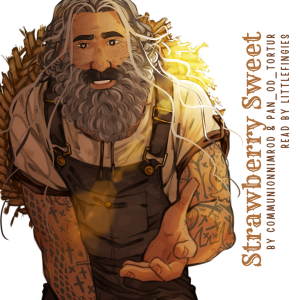 [Podfic] Strawberry Sweet by CommunionNimrod and pan_od_tortur - Chapter 2