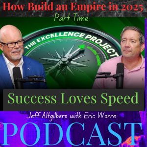 How to Build an Empire Part Time in 2025