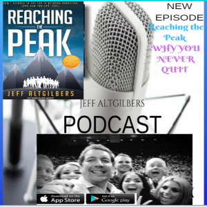 Jeff Altgilbers New Book REACHING THE PEAK