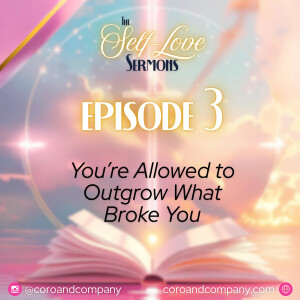 SLS 003 · You’re Allowed to Outgrow What Broke You | Faith and Boundaries for Your Healing Season