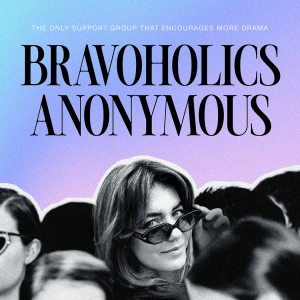 Episode #14: A Very Bravoholic Birthday Breakdown!  (The Valley SSN2 E8 +E9, Love Hotel, Summer House, Love Island Week 1+2))