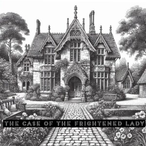 The Case Of The Frightened Lady - Edgar Wallace