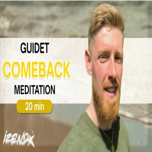 20-min Guidet Meditation: Føl den Bedste Version af Dig Selv NU | Izendo