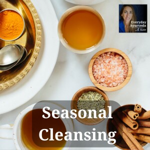 11: The Best Practices for a Gentle Seasonal Cleanse: Nourish Your Body Naturally