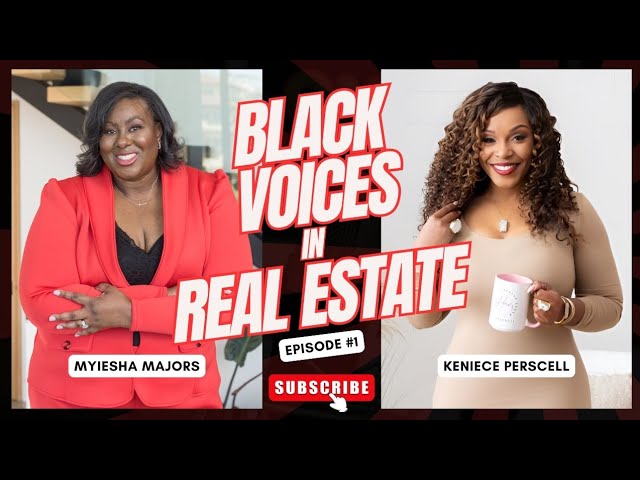 Black Voices in Real Estate