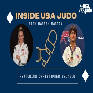 HAJIME: Inside USA Judo Interview Series | Episode 7 with Chris Velazco