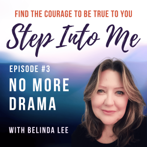 No More Drama: Rewriting the Stories that Keep Us Stuck