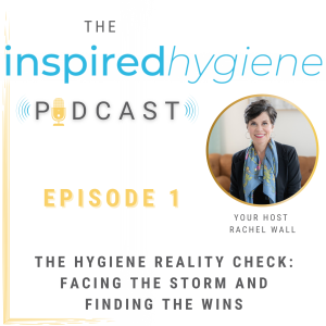 S1 E1: The Hygiene Reality Check