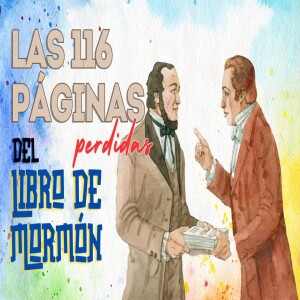 Episodio 415: El problema de las 116 páginas perdidas del LdM