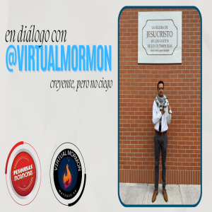 En conversación con @VirtualMormon