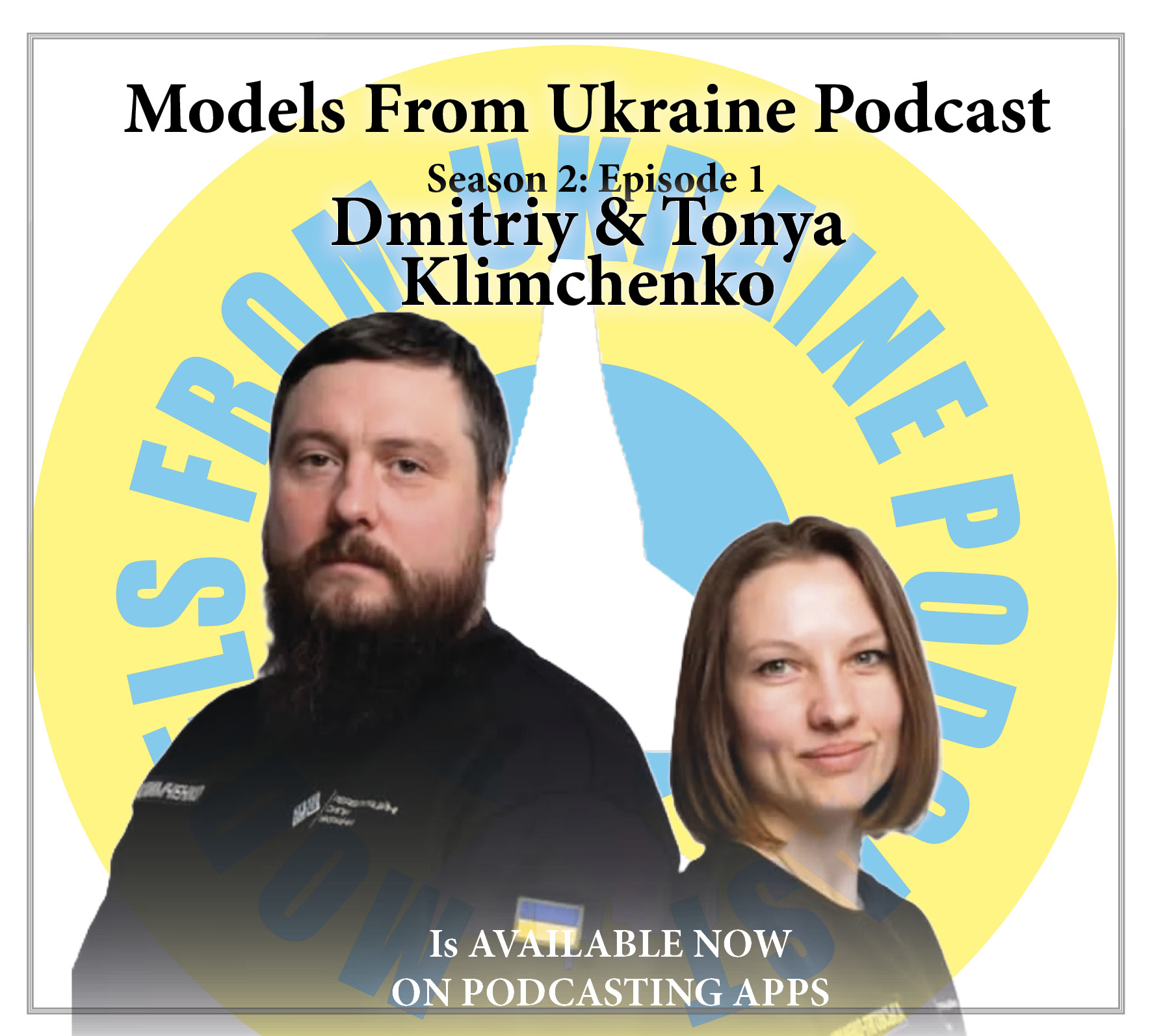 S2E1 Dmitriy and Tonya Klimchenko