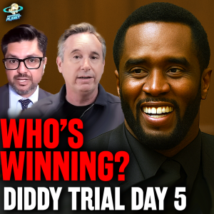 Diddy Trial Day 5: Cassie Vs Sean Combs: Who’s Winning?! Lawyers React LIVE Court Recap & Highlights