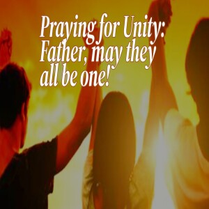 Praying for Unity