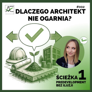 Dlaczego architekt nie ogarnia? #002