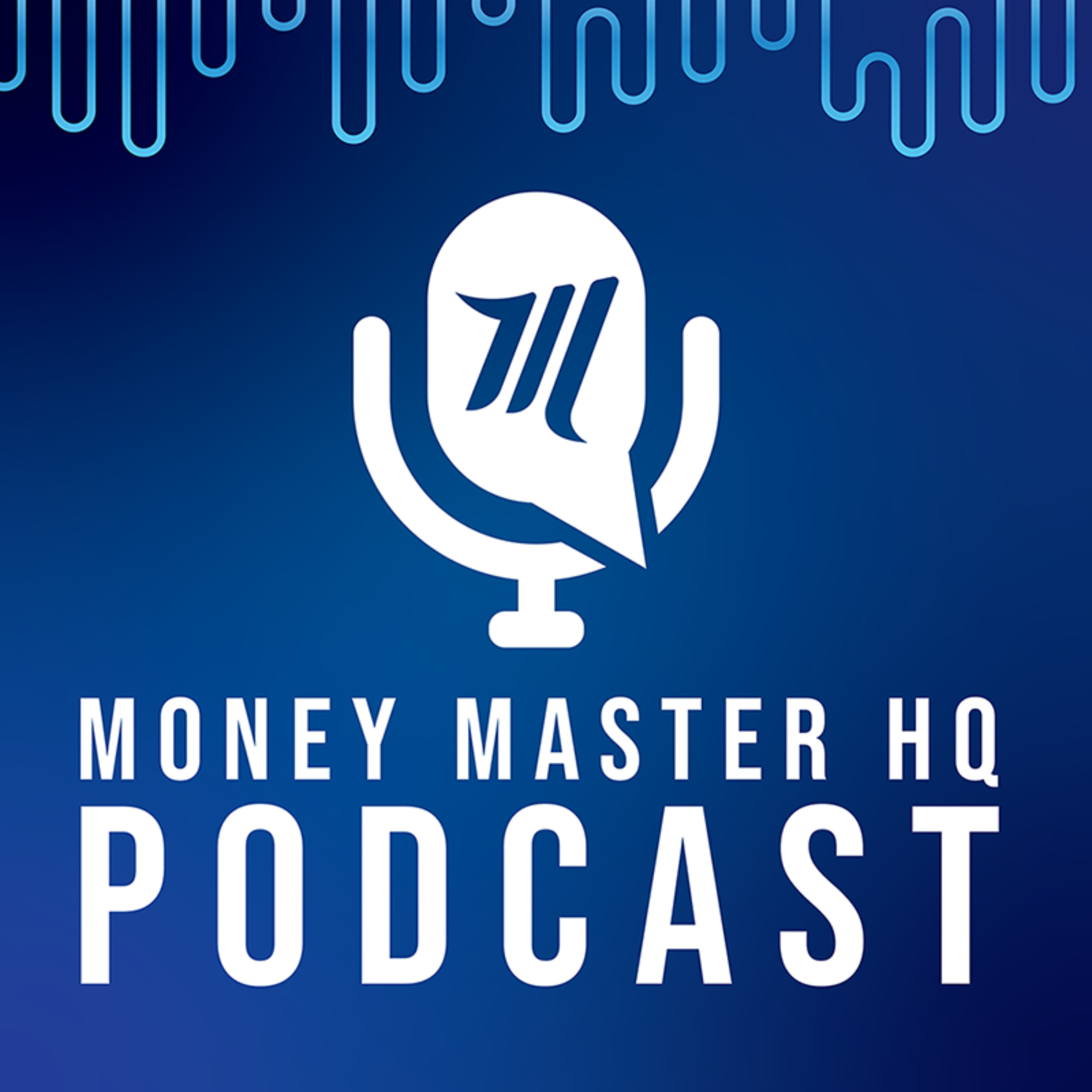The Money Master HQ Podcast