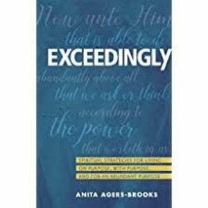 Anita Agers Brooks: Exceedingly