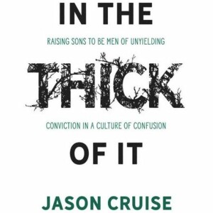 Jason Cruise: In the Thick of It
